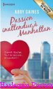 Couverture du livre intitulé "Passion inattendue à Manhattan (That New York minute)"