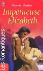 Couverture du livre intitulé "Impétueuse Elizabeth (Seduced)"