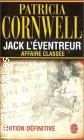 Couverture du livre intitulé "Jack l’éventreur : Affaire classée (Portrait of a killer Jack the ripper : case closed)"