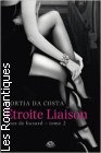 Couverture du livre intitulé "Etroite liaison (The accidental mistress)"