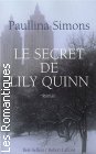 Couverture du livre intitulé "Le secret de Lily Quinn (The girl in Times Square)"