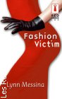 Couverture du livre intitulé "Fashion victim (Fashionistas)"