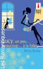 Couverture du livre intitulé "Lucy, un peu... beaucoup... à la folie (Lucy's launderette)"