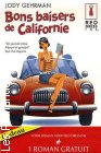 Couverture du livre intitulé "Bons baisers de Californie (Notes from the backseat)"