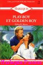 Couverture du livre intitulé "Play-boy et Golden boy (The pirate O'Keefe
)"