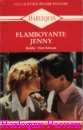 Couverture du livre intitulé "Flamboyante Jenny (A legal affair
)"