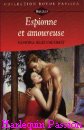 Couverture du livre intitulé "Espionne et amoureuse (An irresistible force
)"
