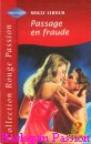 Couverture du livre intitulé "Passage en fraude
 (Tempting Jake
)"