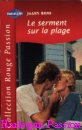 Couverture du livre intitulé "Le serment sur la plage (It happened one week)"