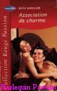 Couverture du livre intitulé "Association de charme (The naked truth)"