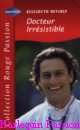 Couverture du livre intitulé "Docteur irrésistible (Dr. Irresistible
)"