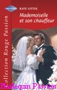 Couverture du livre intitulé "Mademoiselle et son chauffeur (The determined groom)"