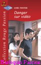 Couverture du livre intitulé "Danger sur vidéo (Morgan)"