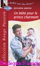 Couverture du livre intitulé "Un bébé pour le prince charmant (Prince charming's child)"