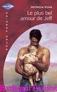 Couverture du livre intitulé "Le plus bel amour de Jeff (Million dollar baby)"