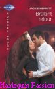 Couverture du livre intitulé "Brûlant retour (The bachelor takes a wife)"