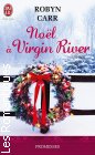 Couverture du livre intitulé "Noël à Virgin River (A Virgin River Christmas)"