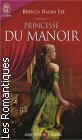 Couverture du livre intitulé "Princesse du manoir (Ever a princess)"