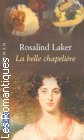 Couverture du livre intitulé "La belle chapelière (New world, new love)"