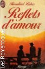 Couverture du livre intitulé "Reflets d'amour  (What the heart keeps)"