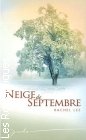 Couverture du livre intitulé "Neige de septembre (Snow in september)"