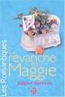 Couverture du livre intitulé "La revanche de Maggie (Having it and eating it)"