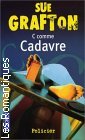 Couverture du livre intitulé "C comme Cadavre (C is for Corpse)"