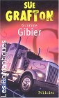 Couverture du livre intitulé "G comme Gibier (G is for Gumshoe)"
