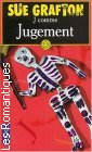 Couverture du livre intitulé "J comme Jugement (J is for Judgment)"