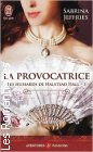 Couverture du livre intitulé "La provocatrice (How to woo a reluctant lady)"