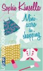 Couverture du livre intitulé "Mini-accro du shopping (Mini-shopaholic)"