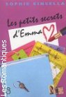Couverture du livre intitulé "Les petits secrets d'Emma (Can you keep a secret ?)"