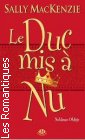 Couverture du livre intitulé "Le duc mis à nu (The naked duke)"