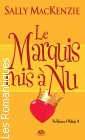 Couverture du livre intitulé "Le marquis mis à nu (The naked marquis)"