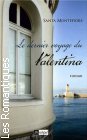 Couverture du livre intitulé "Le dernier voyage du Valentina (Last voyage of the Valentina)"