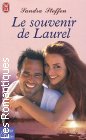 Couverture du livre intitulé "Le souvenir de Laurel (Come summer)"
