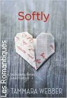 Couverture du livre intitulé "Softly (Breakable)"